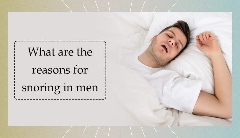 men’s snoring